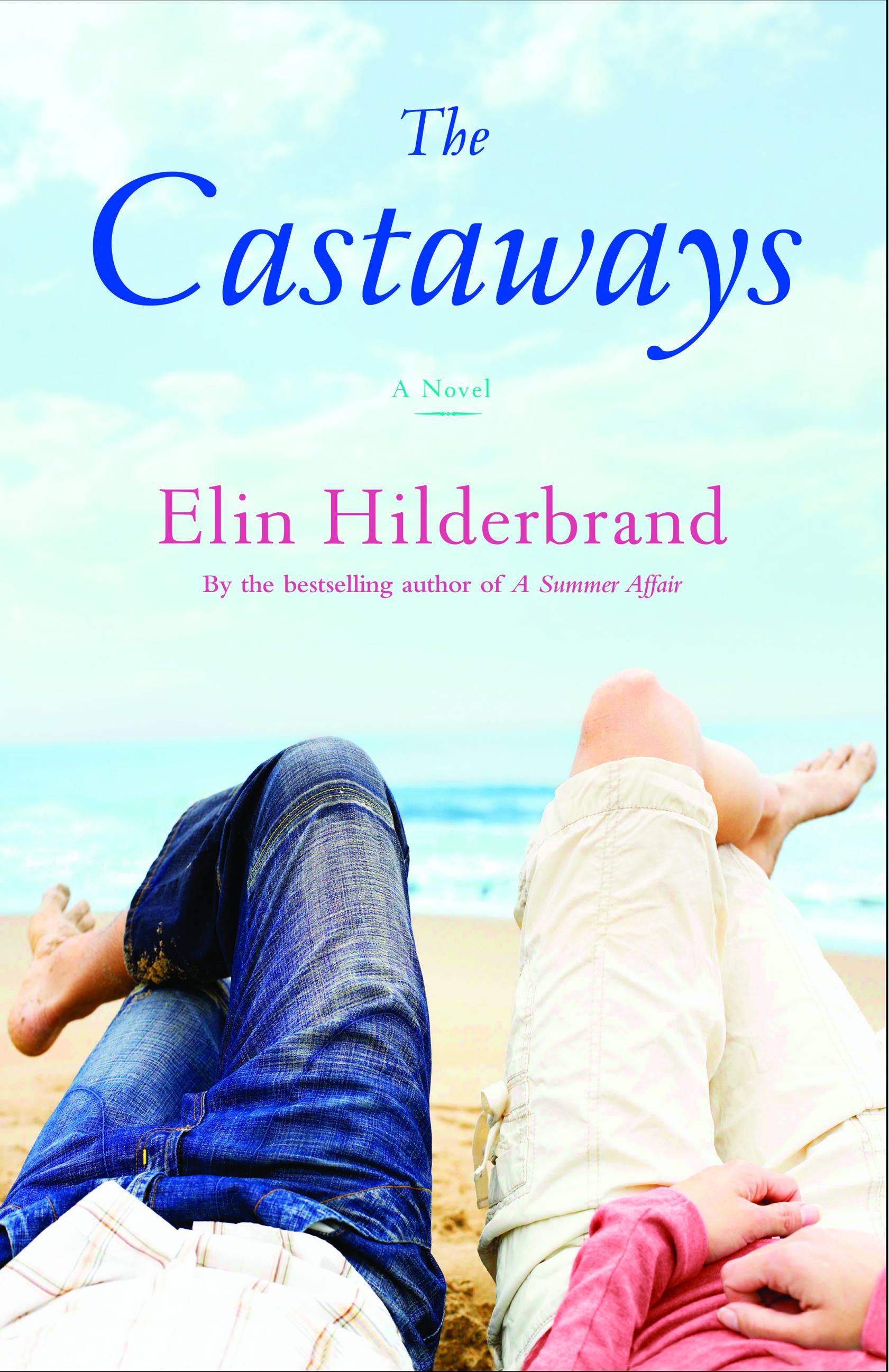 The Castaways Elin Hilderbrand