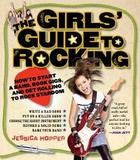 The Girl's Guide to Rocking Book Cover for The Girl's Guide to Rocking